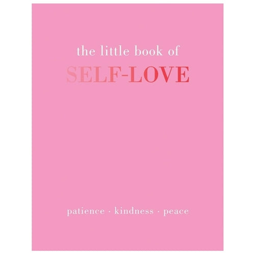 The Little Book Of Self-Love
